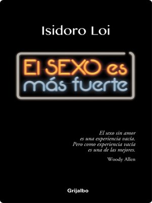 cover image of El sexo es mas fuerte